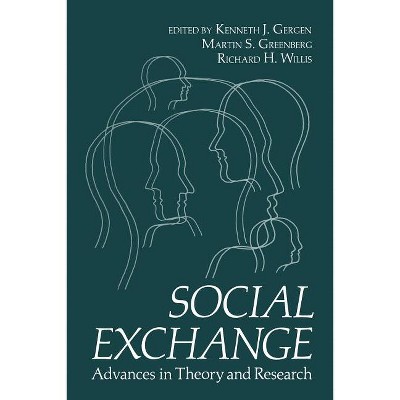 Social Exchange - by  Kenneth Gergen (Paperback)