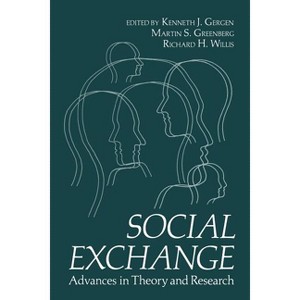 Social Exchange - by  Kenneth Gergen (Paperback) - 1 of 1