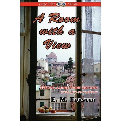 A Room with a View - Large Print by  E M Forster (Paperback)