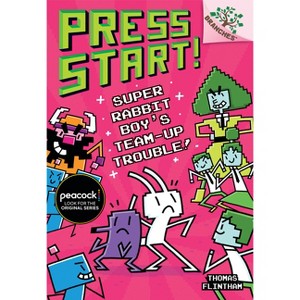 Super Rabbit Boy's Team-Up Trouble!: A Branches Book (Press Start! #10) - by Thomas Flintham - 1 of 1