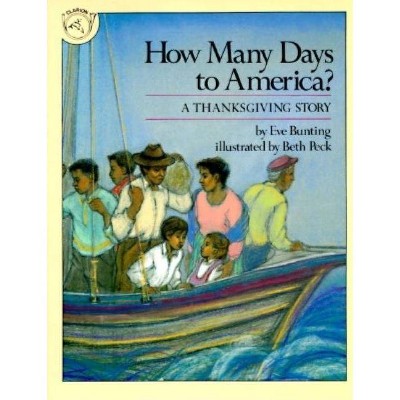 How Many Days to America? - by  Eve Bunting (Paperback)