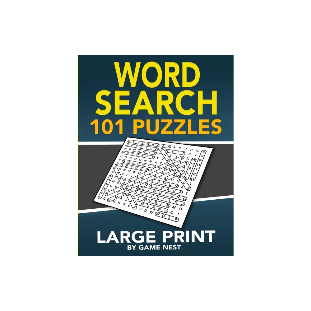 Word Search 101 Puzzles Large Print - by Game Nest (Paperback)