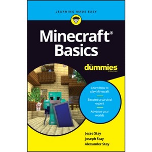 Minecraft Basics for Dummies - by  Jesse Stay & Joseph Stay & Alex Stay (Paperback) - 1 of 1