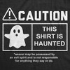 Mens Funny T Shirts Caution This Shirt Is Haunted Sarcastic Halloween Graphic Novelty Tee For Men - Crazy Dog Men's T Shirt For Halloween Season - 2 of 4