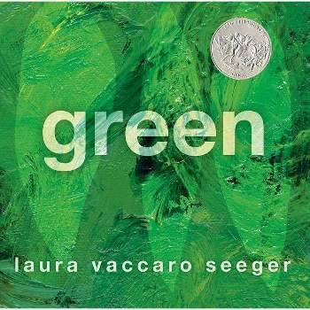 Green - by  Laura Vaccaro Seeger (Hardcover)