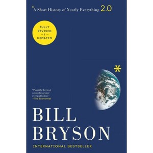 A Short History of Nearly Everything - by Bill Bryson - 1 of 1