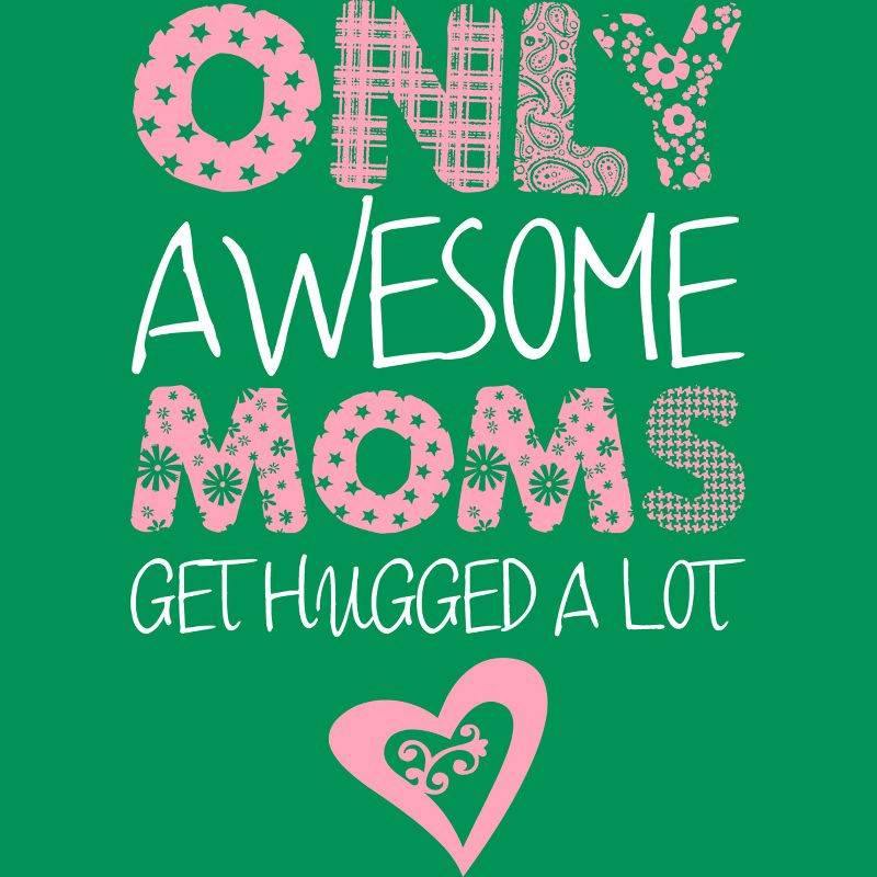 Junior's Design By Humans Only Awesome Moms Get Hugged A Lot By growngratitude T-Shirt, 2 of 3