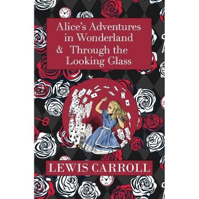 The Alice in Wonderland Omnibus Including Alice's Adventures in Wonderland and Through the Looking Glass (with the Original John Tenniel