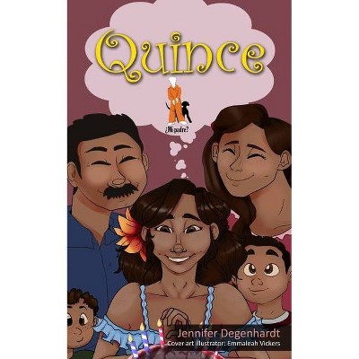 Quince - by  Jennifer Degenhardt (Paperback)