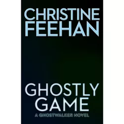 Ghostly Game - (Ghostwalker Novel) by  Christine Feehan (Hardcover)