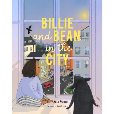 Billie and Bean in the City - by  Julia Hansson (Hardcover)