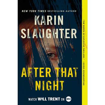 After That Night - (Will Trent) by Karin Slaughter
