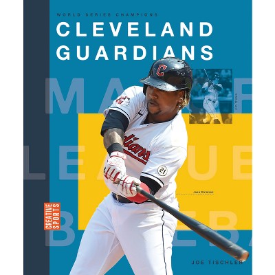 Cleveland Guardians - by  Joe Tischler (Paperback)