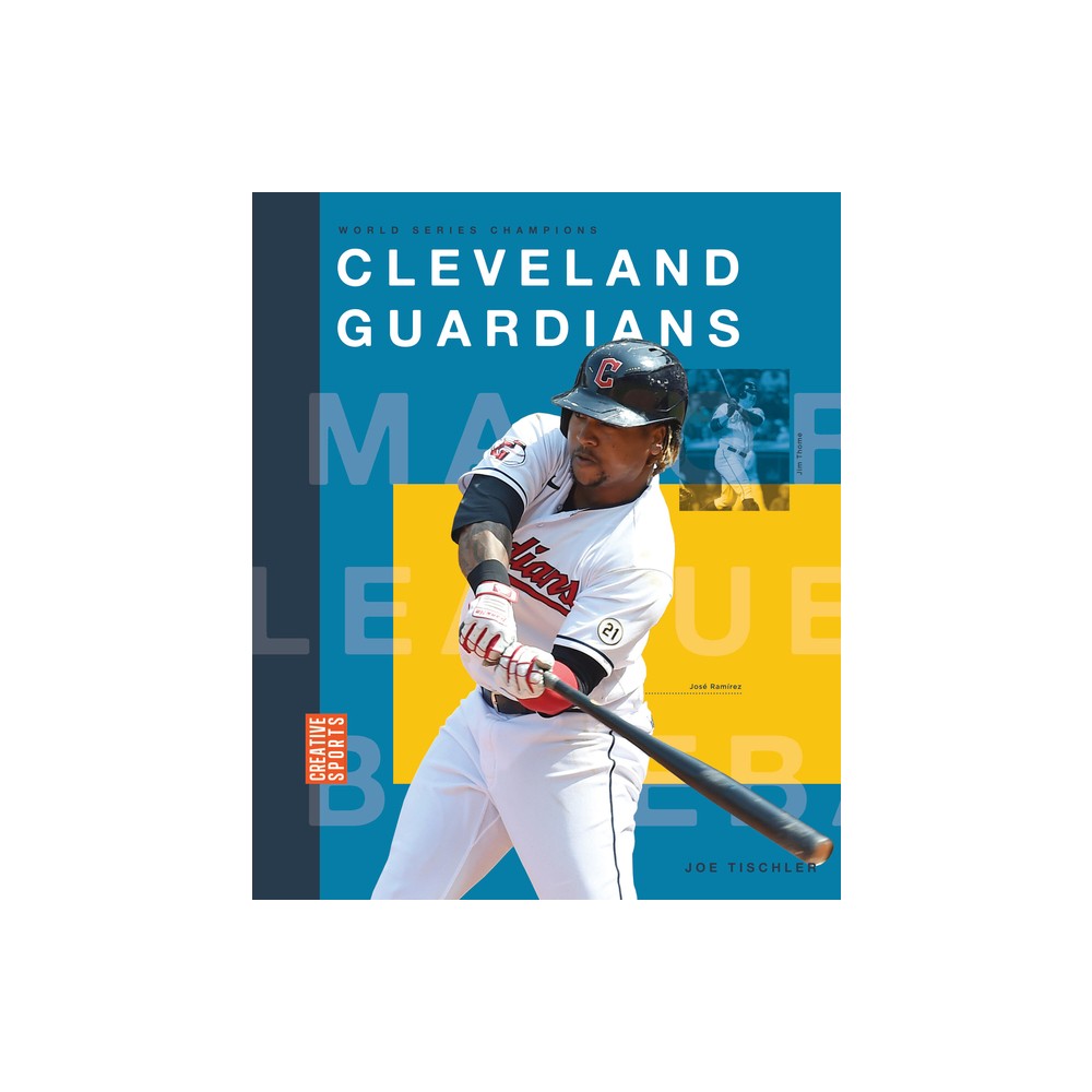 Cleveland Guardians - by Joe Tischler (Paperback)