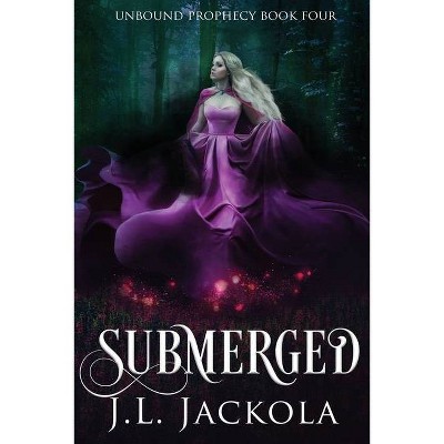 Submerged - by  J L Jackola (Paperback)