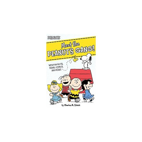 Meet the Peanuts Gang! ( Peanuts) (Paperback) - by Charles M. Schulz - image 1 of 1