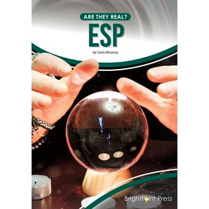 ESP - (Are They Real?) by  Carla Mooney (Hardcover) - 1 of 1
