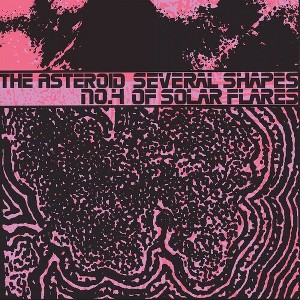 The Asteroid No. 4 - Several Shapes of Solar Flares - Pink/Black (Colored Vinyl Pink Black) - 1 of 1