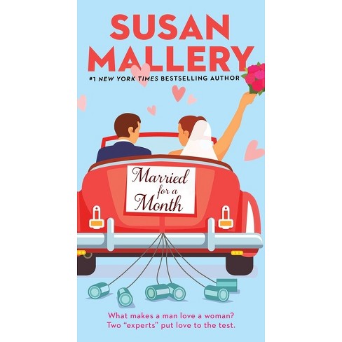 Married for a Month - by  Susan Mallery (Paperback) - image 1 of 1
