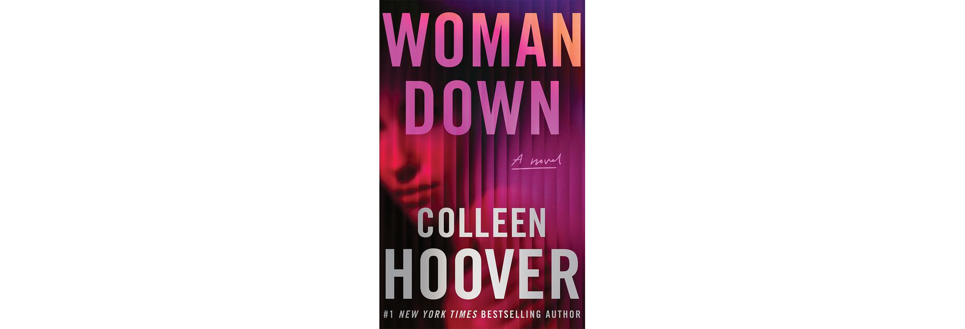 Woman Down - by  Colleen Hoover (Paperback)