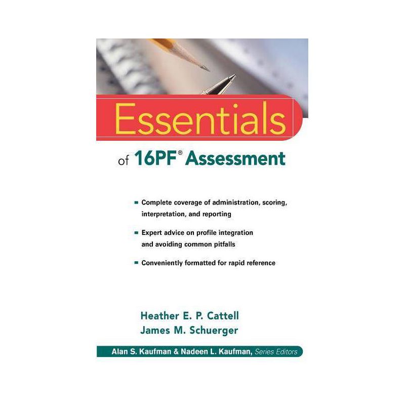 Essentials of 16PF Assessment - (Essentials of Psychological Assessment) by  Heather E P Cattell & James M Schuerger (Paperback), 1 of 2