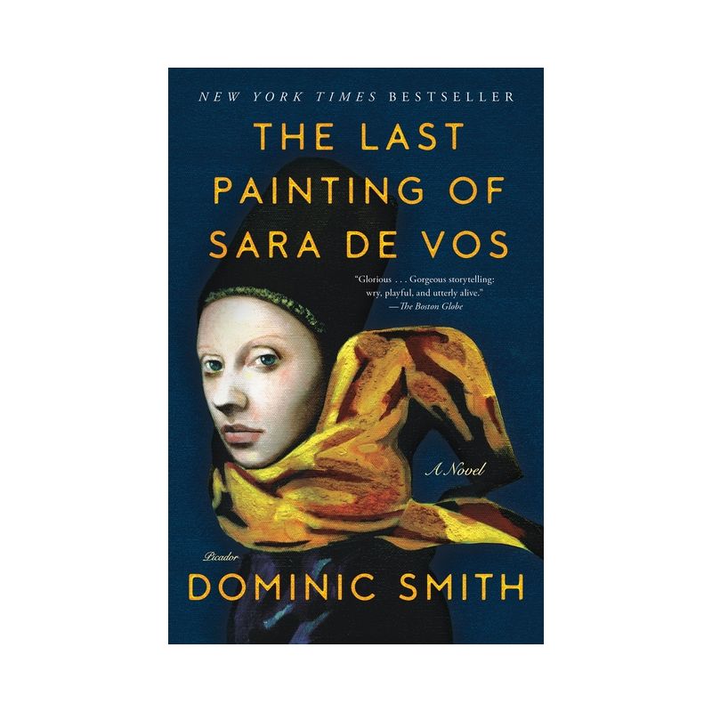 The Last Painting of Sara De Vos - by  Dominic Smith (Paperback), 1 of 2