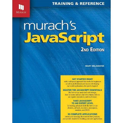 Murach's JavaScript - 2nd Edition by  Mary Delamater (Paperback)