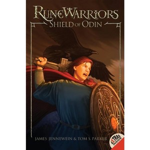 Runewarriors: Shield of Odin - by  James Jennewein & Tom S Parker (Paperback) - 1 of 1