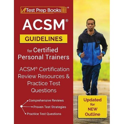 ACSM Guidelines for Certified Personal Trainers - by  Test Prep Books (Paperback)