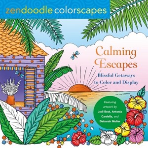 Zendoodle Colorscapes: Calming Escapes - by  Deborah Muller & Jodi Best & Antonia Cardella (Paperback) - 1 of 1