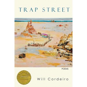 Trap Street (Able Muse Book Award for Poetry) - by  Will Cordeiro (Paperback) - 1 of 1