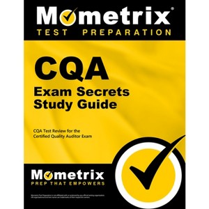 Cqa Exam Secrets Study Guide - by  Mometrix Quality Certification Test Team (Paperback) - 1 of 1