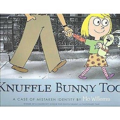 Knuffle Bunny Too (Hardcover) by Mo Willems