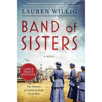 Band of Sisters - Large Print by  Lauren Willig (Paperback)