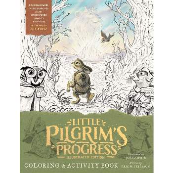 The Little Pilgrim's Progress Illustrated Edition Coloring and Activity Book - by  Joe Sutphin & Erik M Peterson (Paperback)