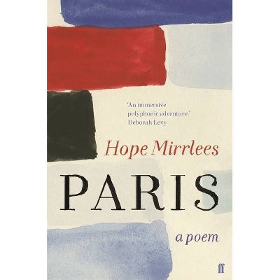 Paris - by  Hope Mirrlees (Paperback)