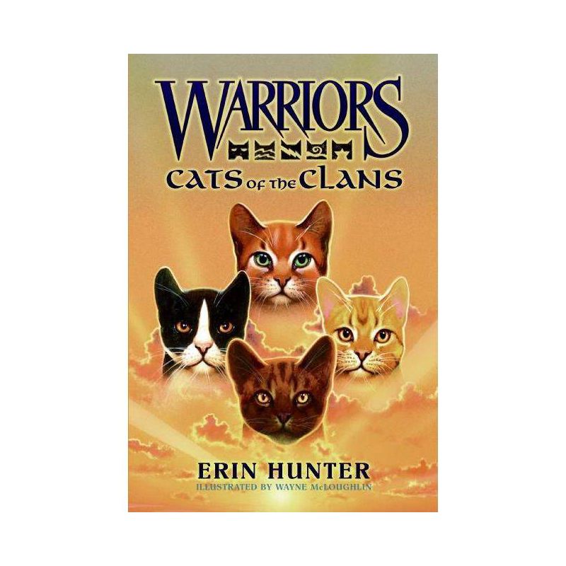 Cats of the Clans ( Warriors: Field Guides) (Hardcover) by Erin Hunter, 1 of 2