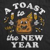 Womens Funny T Shirts A Toast To A New Year Sarcastic New Years Eve Graphic Novelty Tee For Ladies - Crazy Dog Women's T Shirt For New Years Black M - 2 of 4