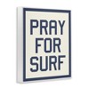 Stupell Industries Pray for Surf Phrase, 24" x 30" - 3 of 4
