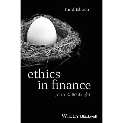 Ethics in Finance - (Foundations of Business Ethics) 3rd Edition (Paperback)