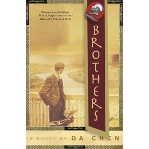 Brothers - by  Da Chen (Paperback) - 1 of 1
