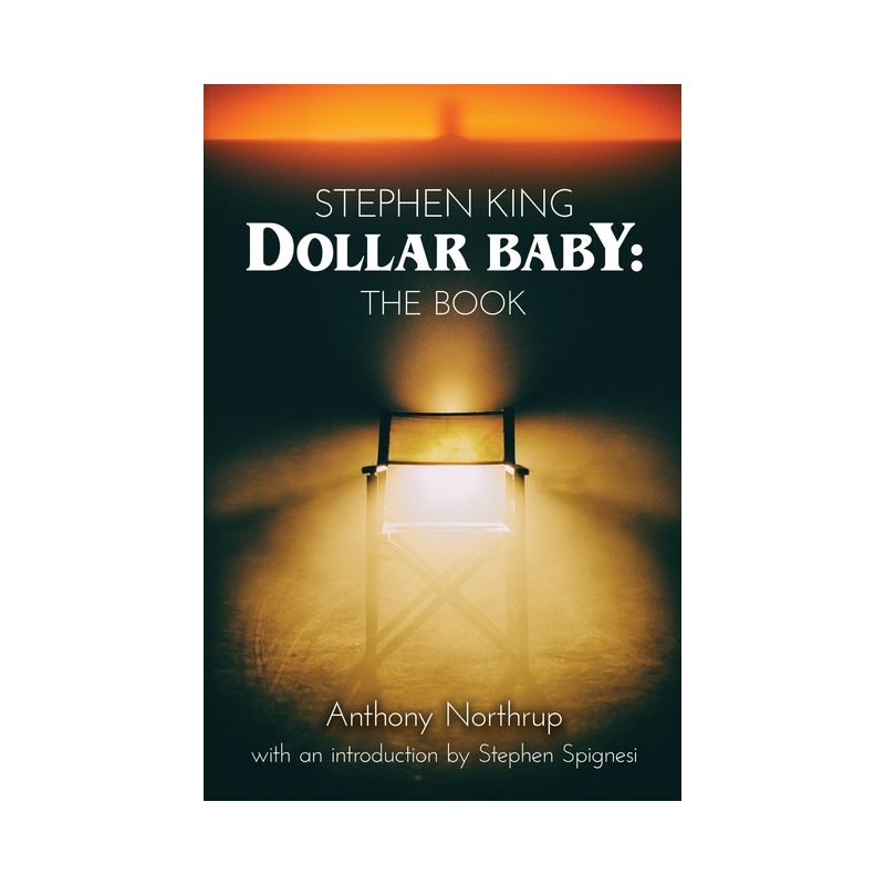 Stephen King - Dollar Baby - by  Anthony Northrup (Paperback), 1 of 2