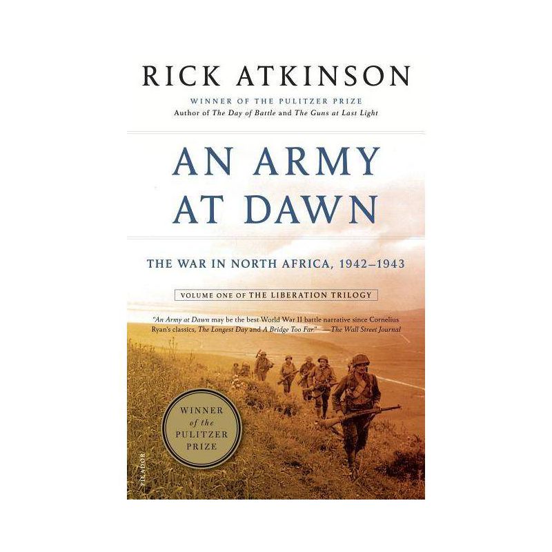 An Army at Dawn - (Liberation Trilogy) Annotated by  Rick Atkinson (Paperback), 1 of 2
