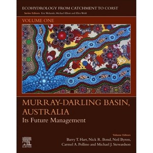 Murray-Darling Basin, Australia - (Ecohydrology from Catchment to Coast) (Paperback) - 1 of 1
