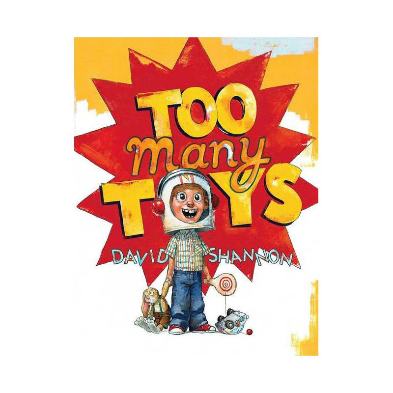 Too Many Toys (Hardcover) by David Shannon, 1 of 2