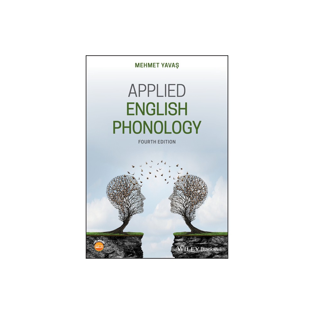 Applied English Phonology - by Mehmet Yavas (Paperback)