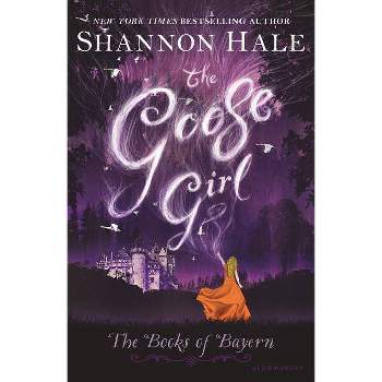 The Goose Girl - (Books of Bayern) by Shannon Hale