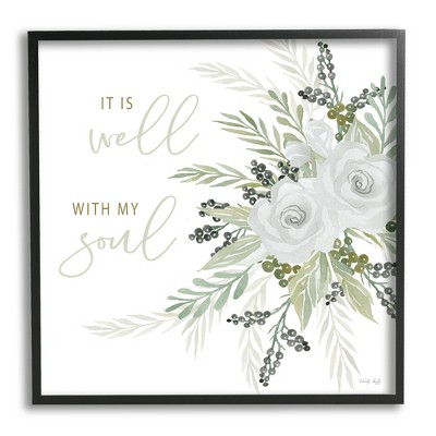 Stupell Industries It Is Well With My Soul White Roses Framed Giclee