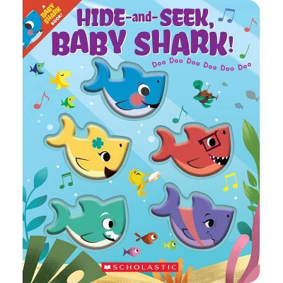 Hide-and-seek, Baby Shark! - by John Bajet (Paperback)