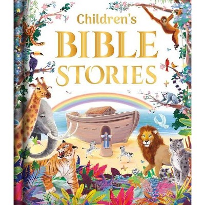 Children's Bible Stories - by  Igloobooks (Hardcover)